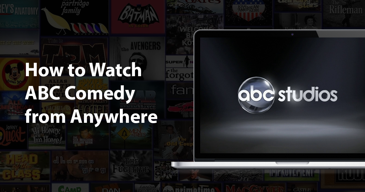 2023年如何從世界各地观看ABC喜剧節目？