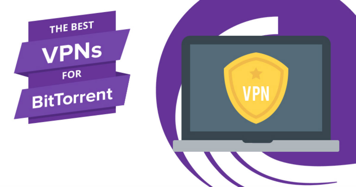 2024年BitTorrent适用最佳VPN – 快速下载