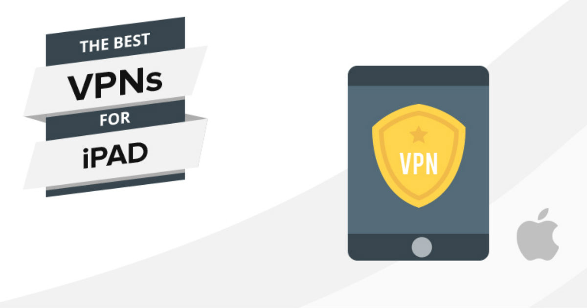 2022 iPad專用最佳VPN