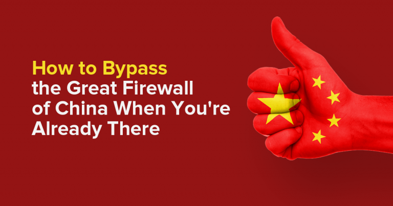 Bypass China's firewall