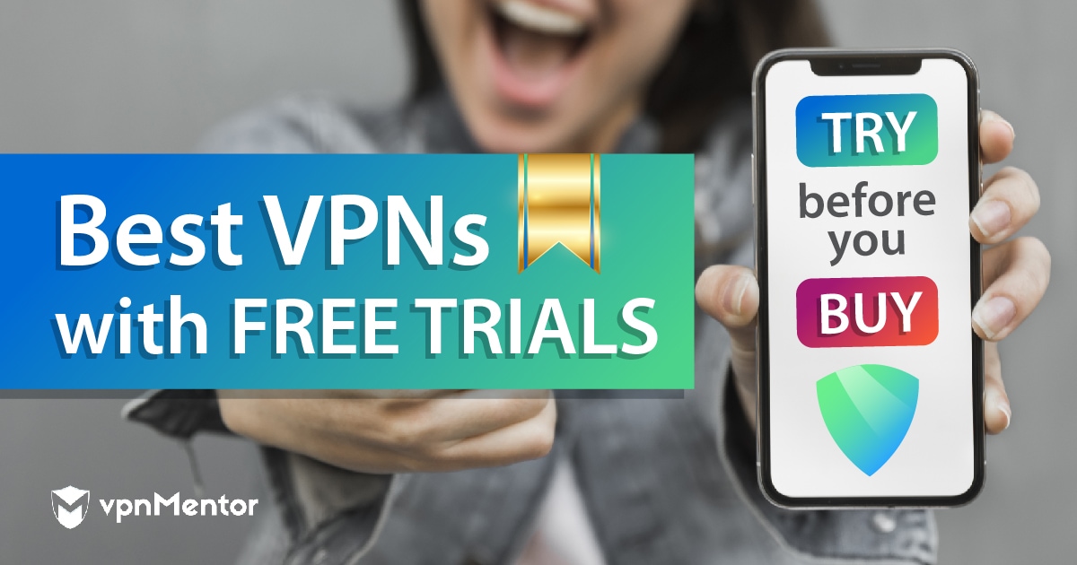 2022年度10佳 VPN 免费试用版 | 下载并试用超过7天