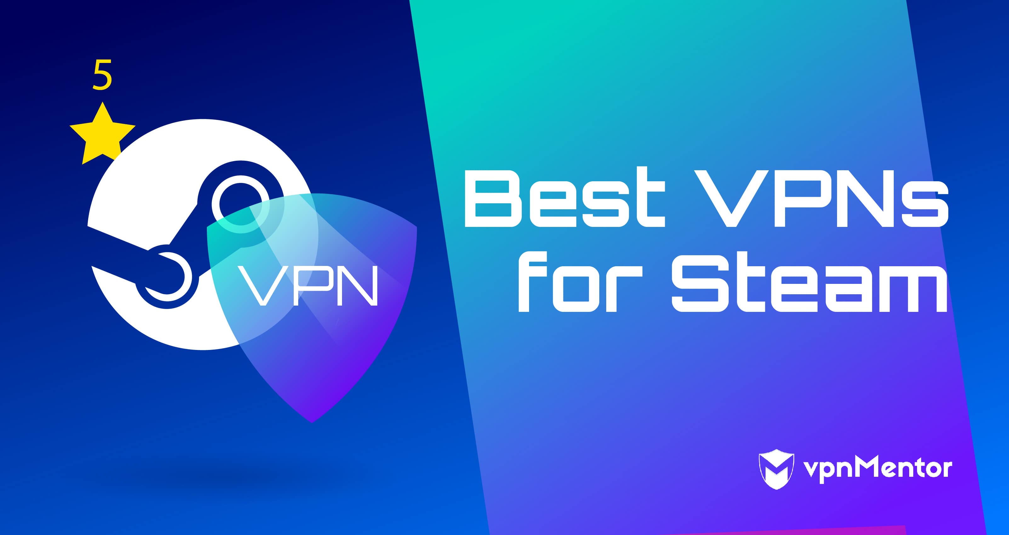 随时随地访问Steam的5款最佳VPN（2022年）