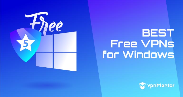 free vpns for windows