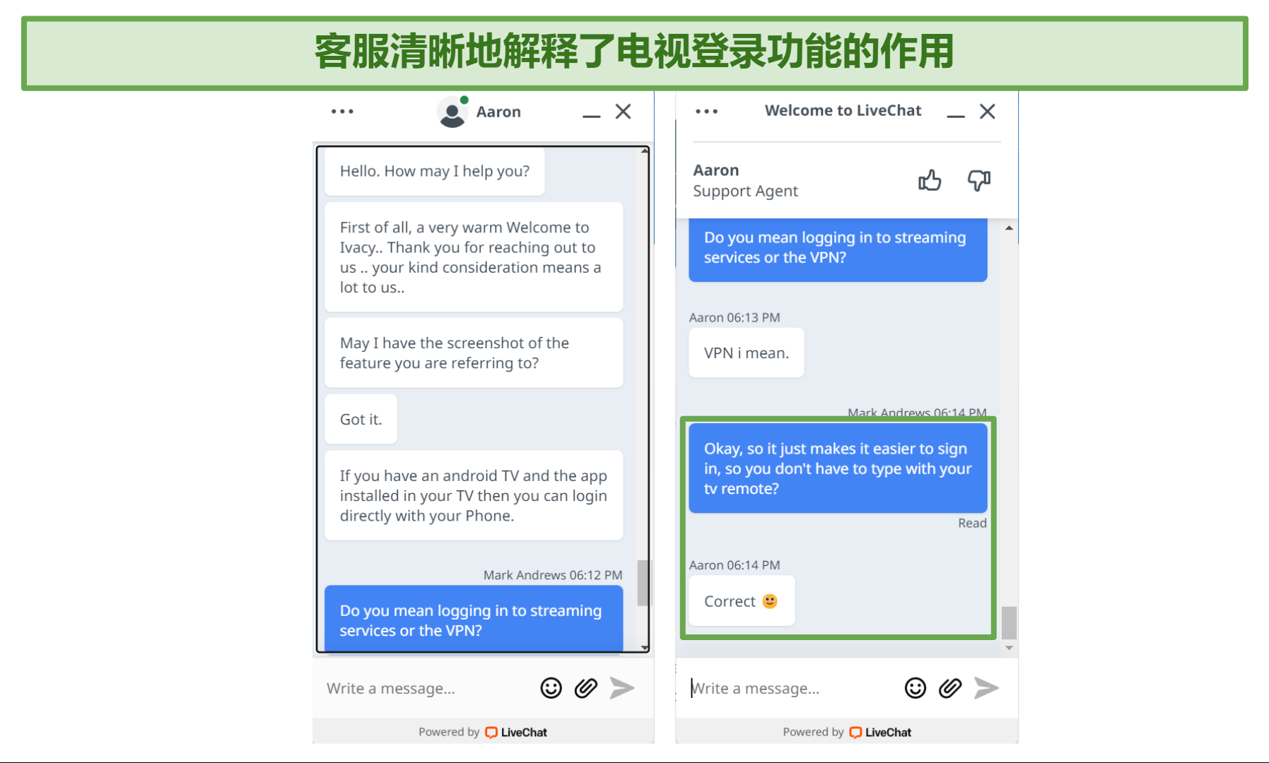 Screenshot of Ivacy VPN live chat where support staff explained TV login for me