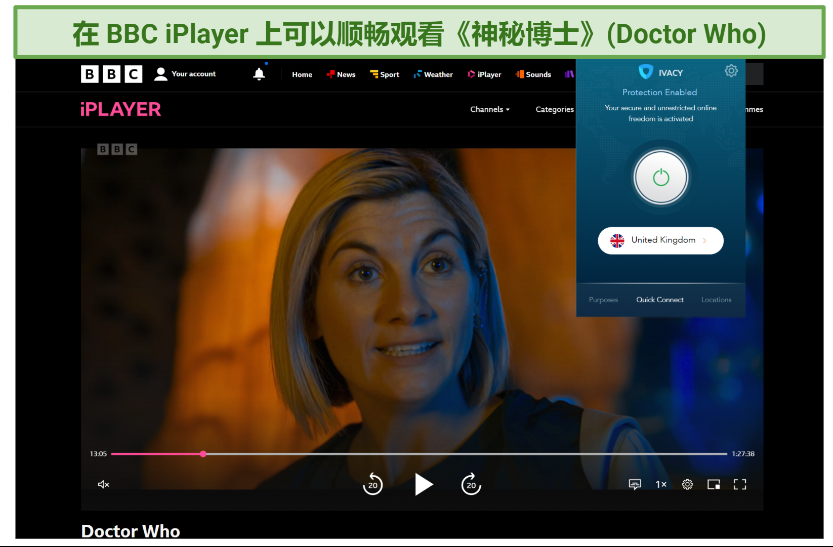 Screenshot of BBC iPlayer streaming Doctor Who while connected to Ivacy VPN