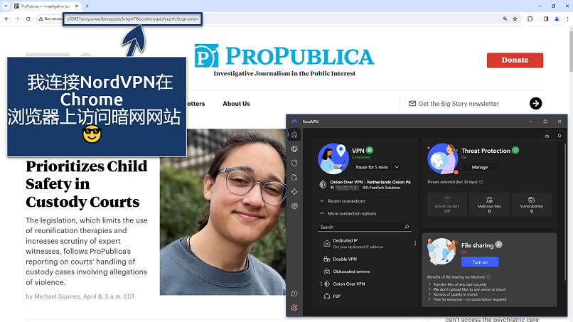 Screenshot of the NordVPN app connected to an Onion Over VPN server over ProPublica's mirror site on Chrome browser